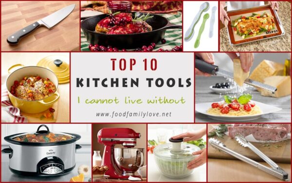 top 10 kitchen tools i cannot live without 1